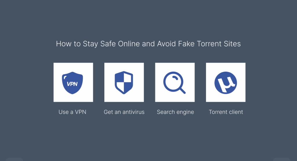 How to Stay Safe Online and Avoid Fake Torrent Sites