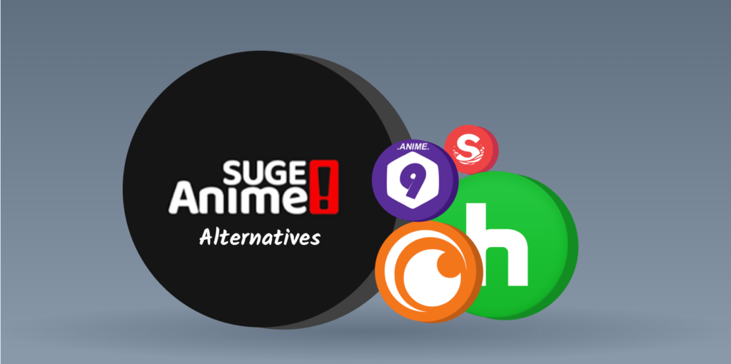 Liste détaillée - Les meilleures alternatives à Animesuge en 2024