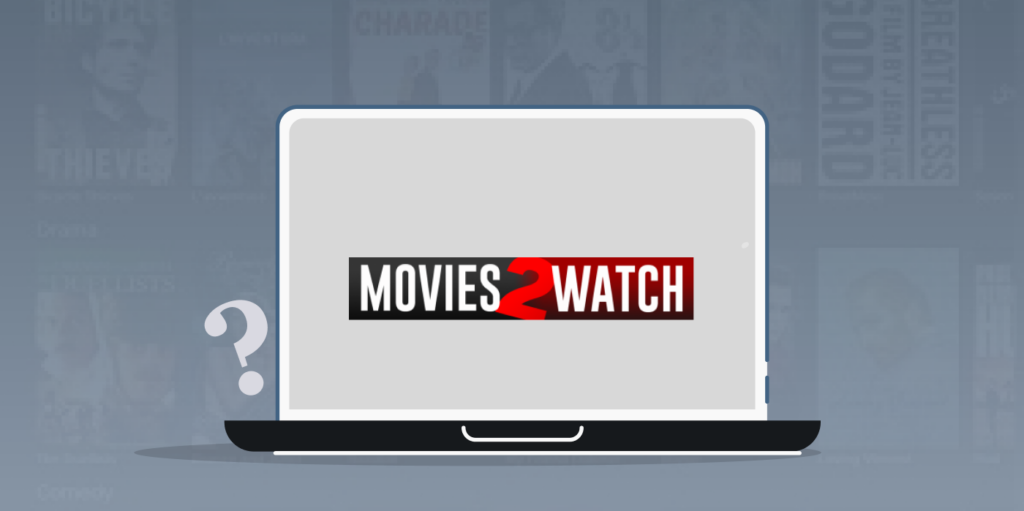 Ist Movies2Watch illegal?