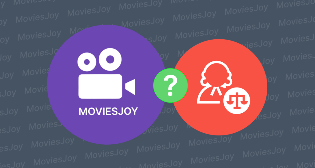 Is MoviesJoy Legal