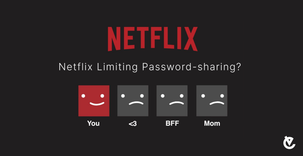 Why is Netflix Limiting Password-sharing