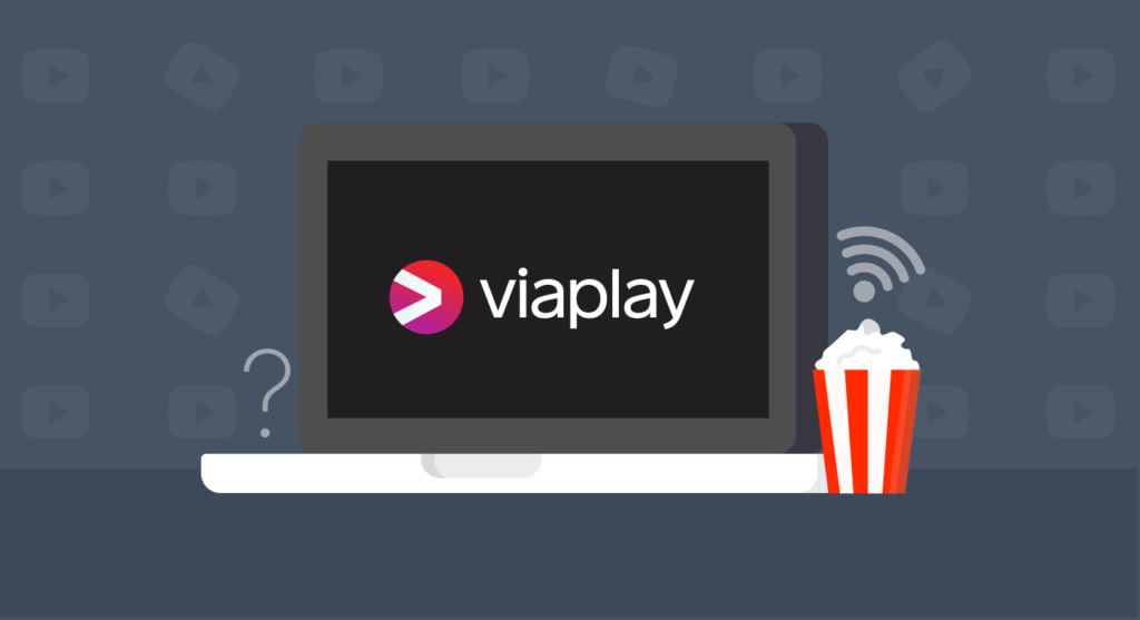 What is Viaplay? Why You Need an Alternative for It