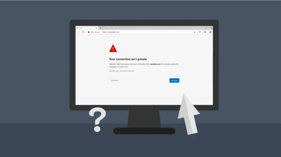 What Does “Your Connection is Not Private” Mean?
